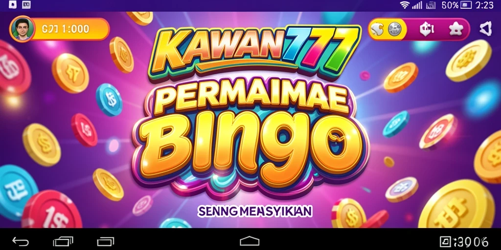 Screenshot gameplay KAWAN777 menampilkan suasana Bingo yang seru dan interaktif.